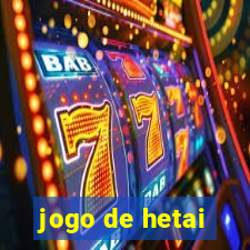 jogo de hetai