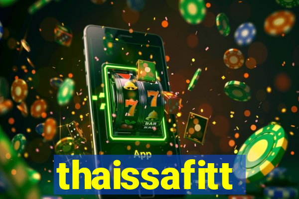 thaissafitt