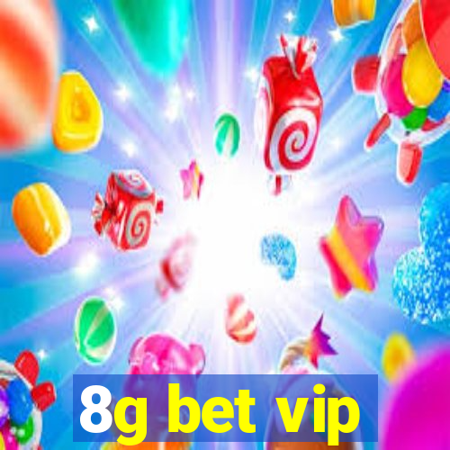 8g bet vip