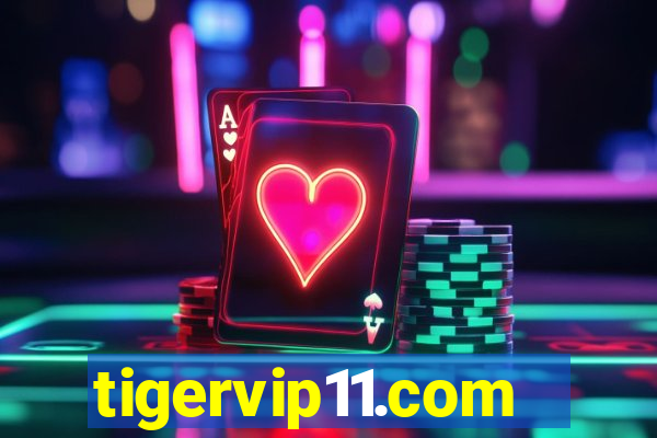 tigervip11.com