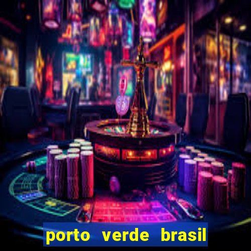 porto verde brasil onde fica