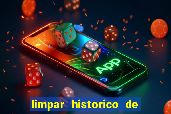 limpar historico de apostas bet365