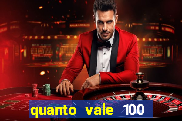 quanto vale 100 pesos em real