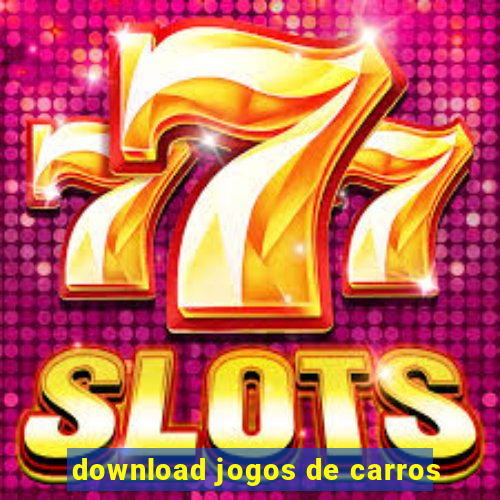 download jogos de carros