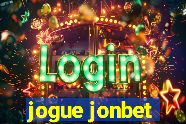 jogue jonbet