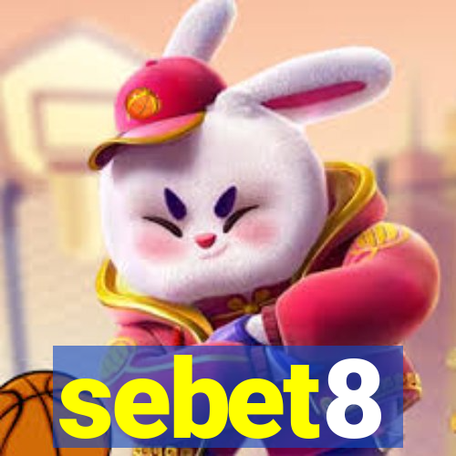 sebet8