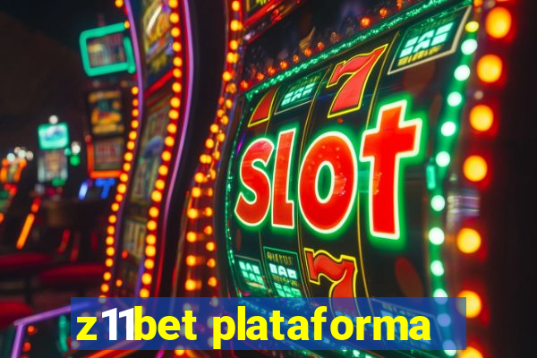 z11bet plataforma