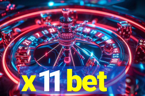 x11 bet