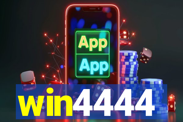 win4444