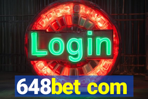 648bet com