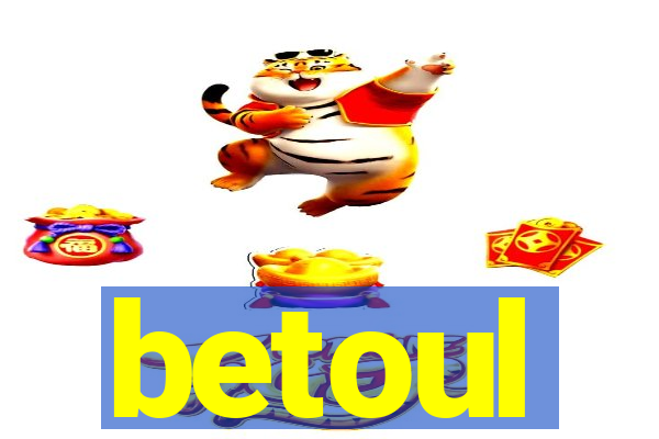 betoul