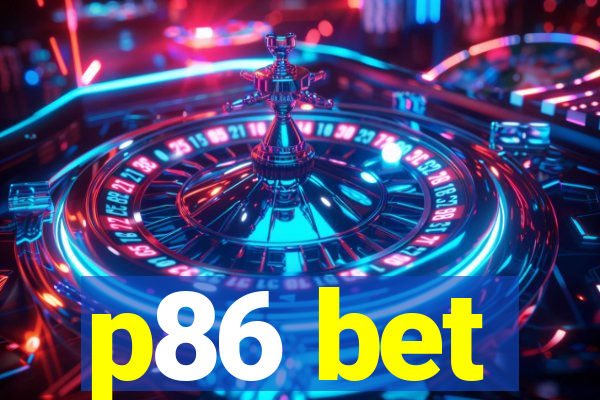 p86 bet