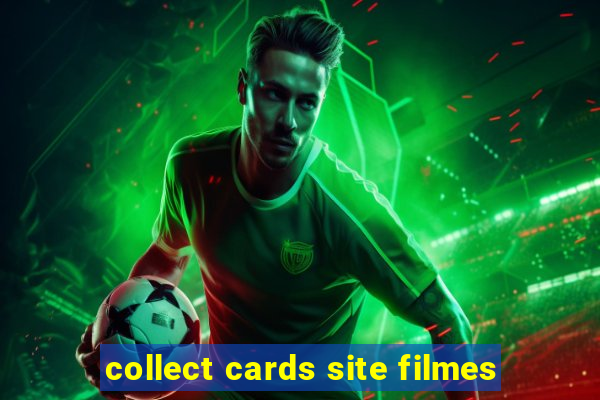 collect cards site filmes