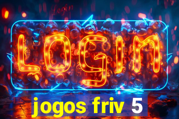 jogos friv 5