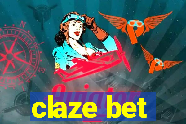 claze bet