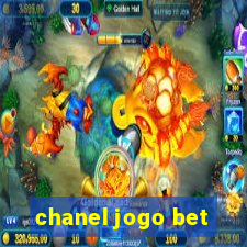 chanel jogo bet