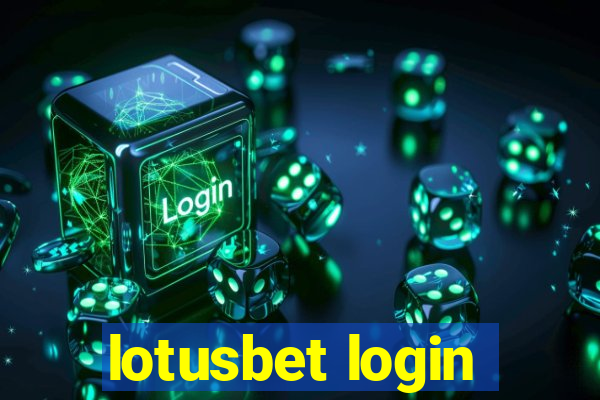 lotusbet login