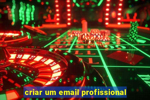 criar um email profissional