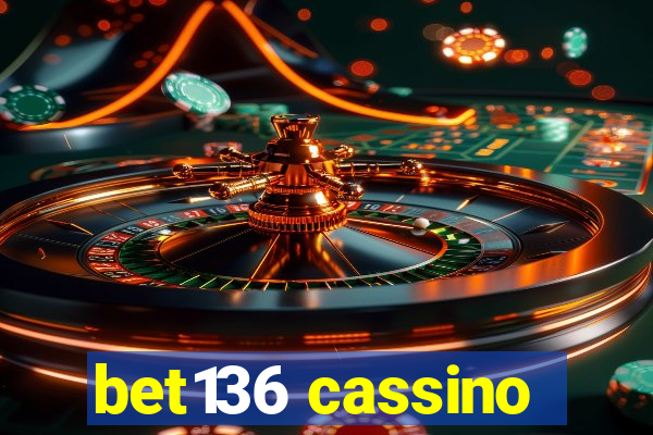 bet136 cassino