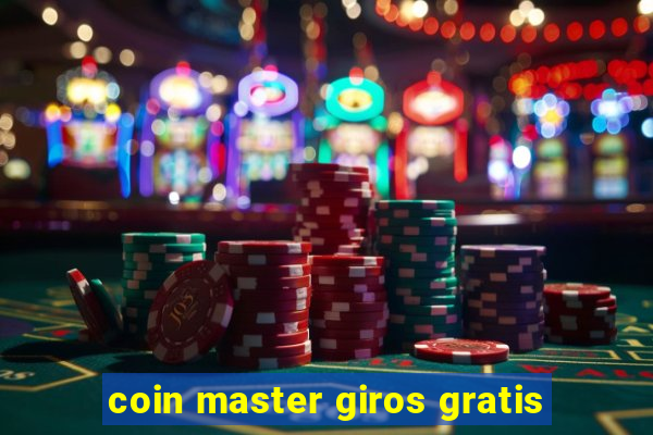 coin master giros gratis