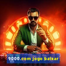 9000.com jogo baixar