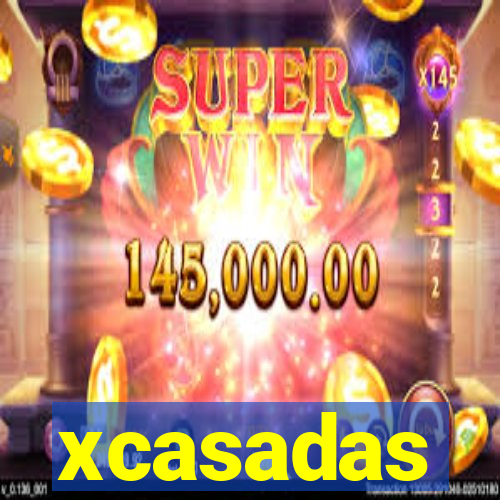 xcasadas