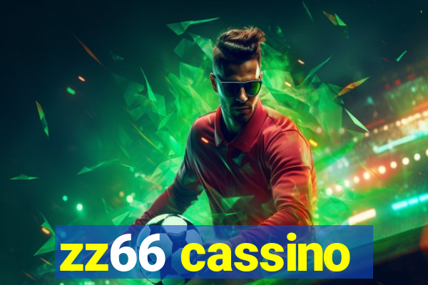 zz66 cassino