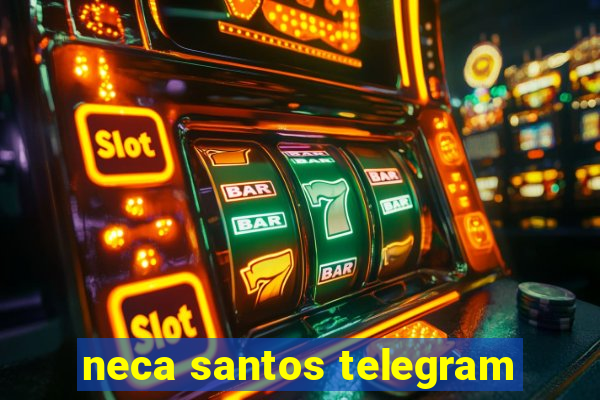 neca santos telegram