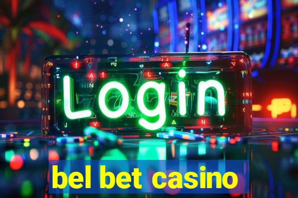 bel bet casino