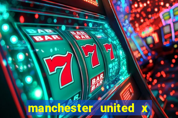 manchester united x leicester futemax