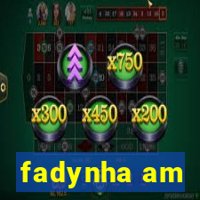 fadynha am