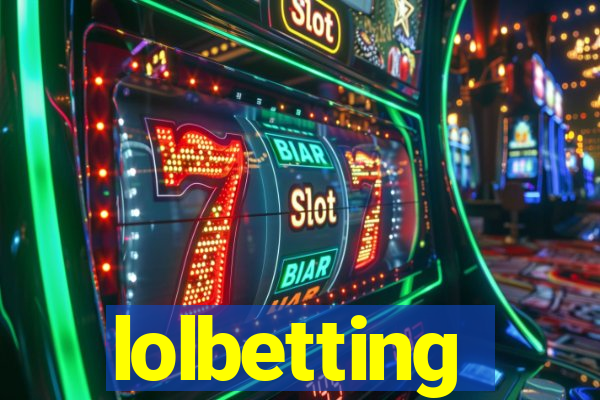 lolbetting