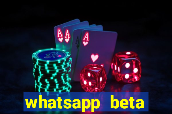 whatsapp beta 3.3.10 instalar