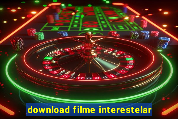 download filme interestelar