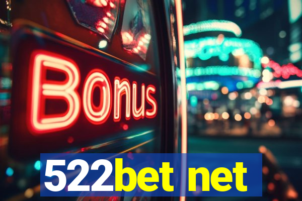 522bet net