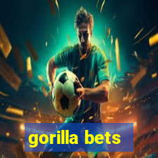 gorilla bets