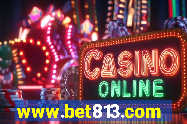 www.bet813.com