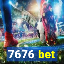 7676 bet