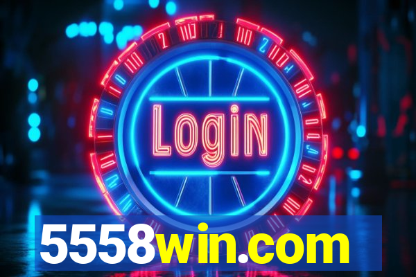 5558win.com