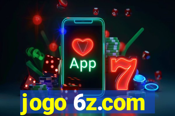 jogo 6z.com