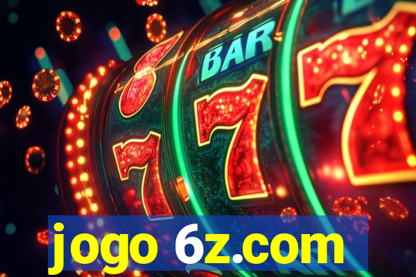 jogo 6z.com