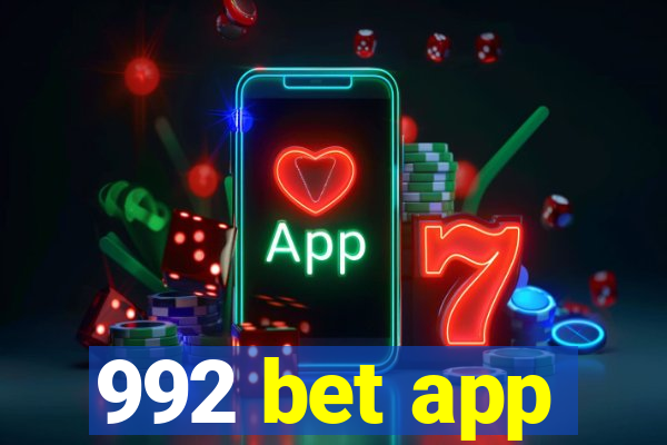 992 bet app