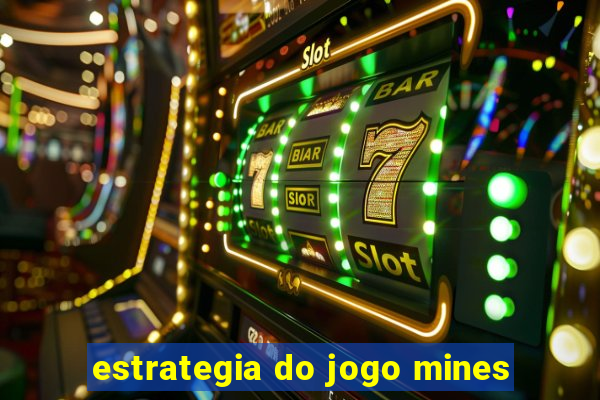 estrategia do jogo mines