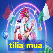 tilia mua