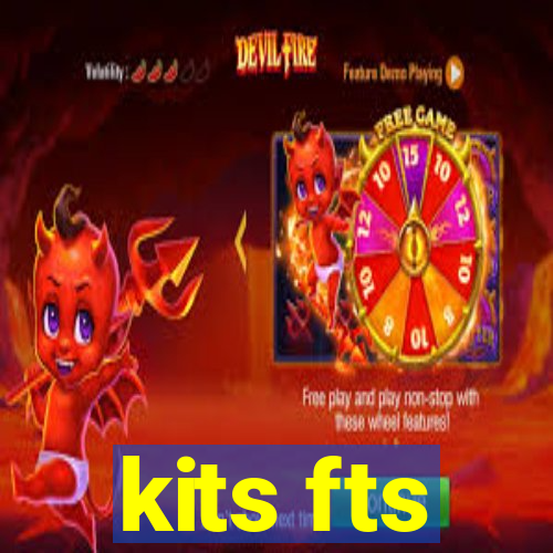 kits fts