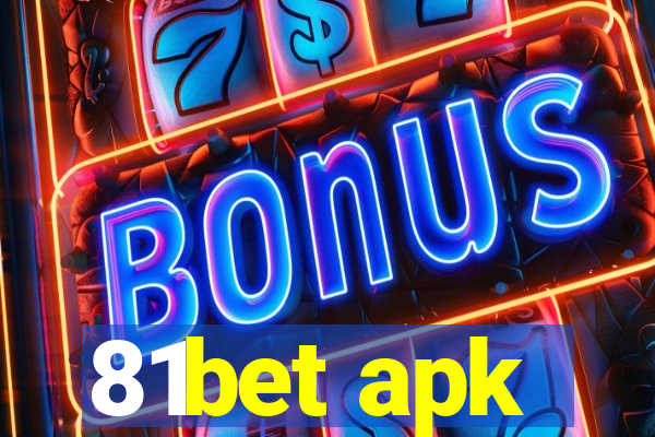 81bet apk