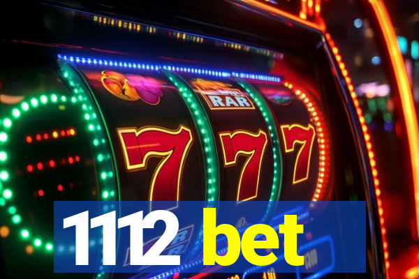 1112 bet