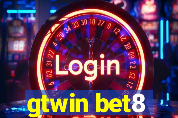 gtwin bet8