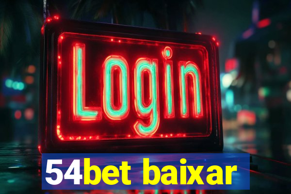 54bet baixar