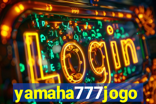 yamaha777jogo